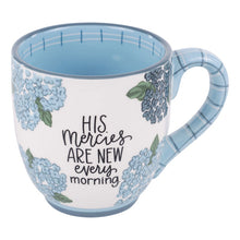 Load image into Gallery viewer, Jumbo Mug -Hydrangea Mercies Are New
