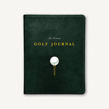 Load image into Gallery viewer, The Ultimate Golf Journal: Keeping My Game on Course