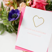 Load image into Gallery viewer, Paper Clip Mother's Day Card -Everything