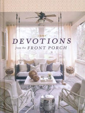 Load image into Gallery viewer, Devotions from the Front Porch