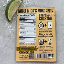 Load image into Gallery viewer, Noble Mick&#39;s Craft Cocktails -Margarita
