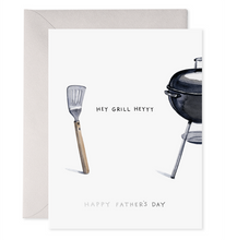 Load image into Gallery viewer, E Frances Father&#39;s Day Card -Hey Grill Heyyy
