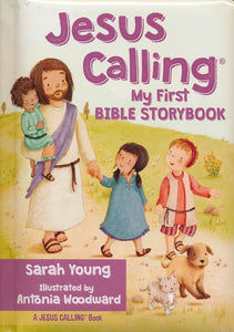 Jesus Calling -My First Bible Storybook