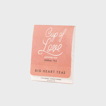 Load image into Gallery viewer, Big Heart Tea -Cup of Love

