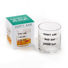 Load image into Gallery viewer, Don't Ask Dbl Old Fashion Glass
