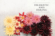 Load image into Gallery viewer, Dahlias; Beautiful Varieties For Home &amp; Garden
