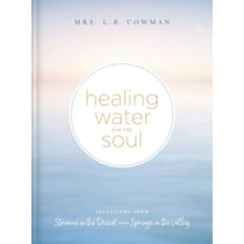 Load image into Gallery viewer, Healing Water For the Soul
