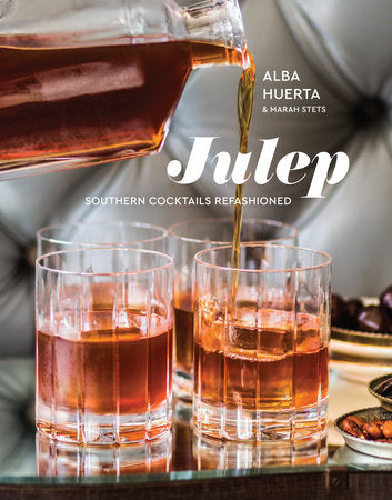 Julep:  Southern Cocktails Refashioned