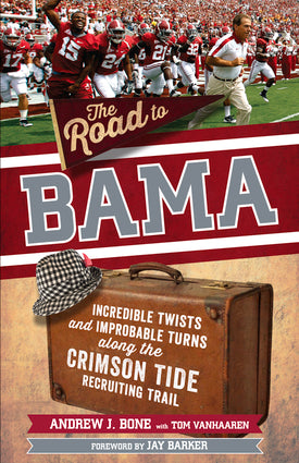 The Road to Bama