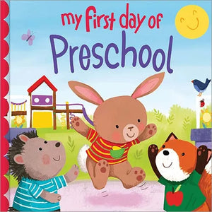 My First Day of Preschool