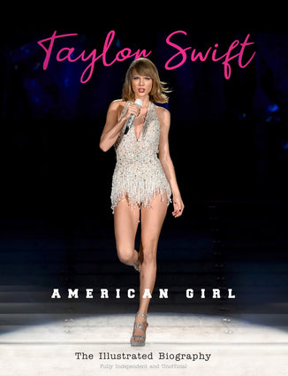 Taylor Swift:  American Girl