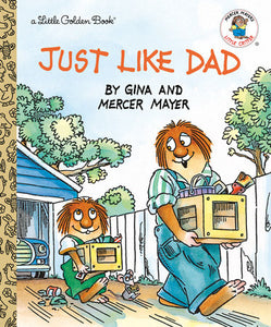 Little Golden Books -Just Like Dad