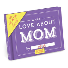 Load image into Gallery viewer, What I Love About Mom Book
