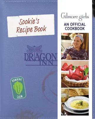 Gilmore Girls: Sookie's Recipe Book