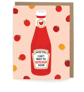 Neighborgoods Everyday Card -Ketchup Soon