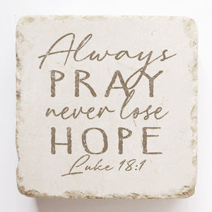 Small Scripture Block -Luke 18:1