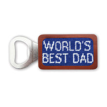 Load image into Gallery viewer, S&amp;B Bottle Opener -World's Best Dad
