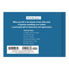 Load image into Gallery viewer, What I Love About Dad Book
