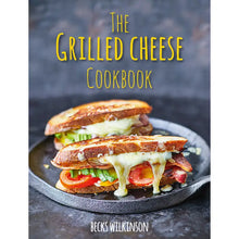 Load image into Gallery viewer, The Grilled Cheese Cookbook
