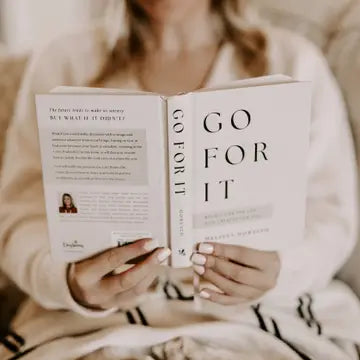 Go For It: 90 Devotions To Boldly Live the Life God Created