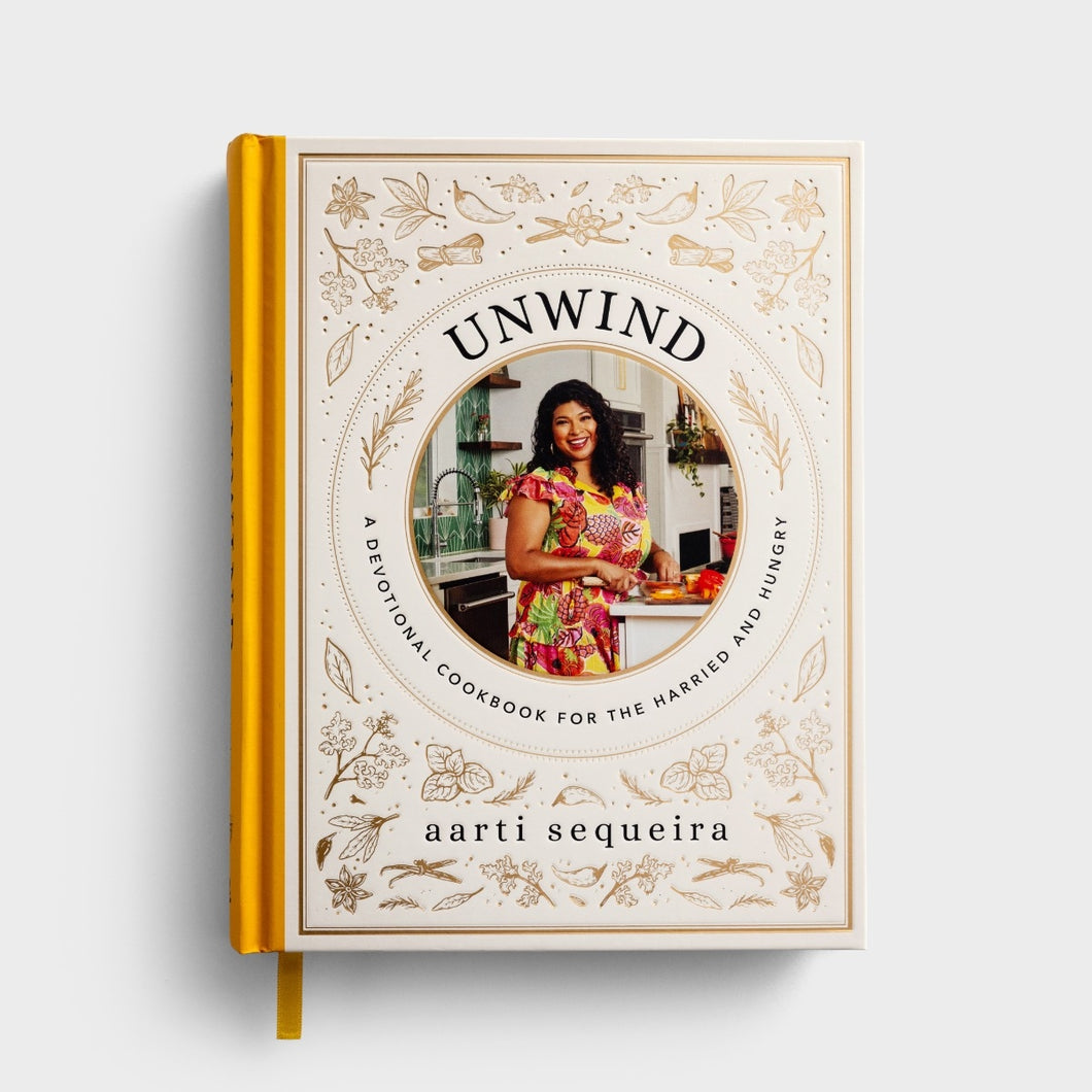 Unwind:  A Devotional Cookbook