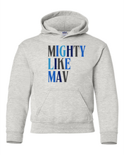 Load image into Gallery viewer, Mighty Like Mav -Youth Hoodie
