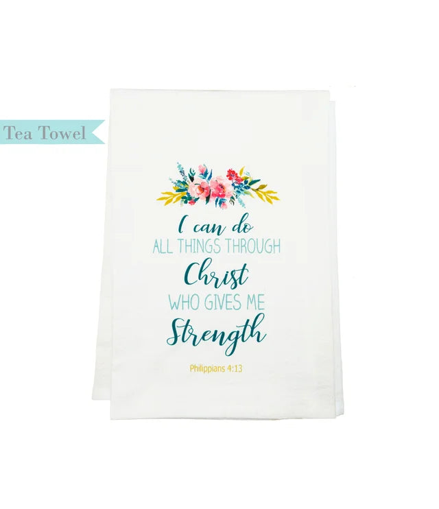 Standing on the Word Tea Towel -Philippians 4:13 Flowers