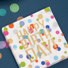 Load image into Gallery viewer, Cocktail Napkins -Happy Birthday Confetti
