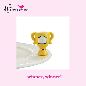 nora fleming mini -winner, winner! (trophy)