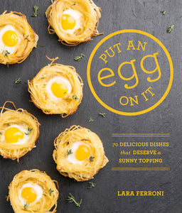 Put an Egg on It Cookbook