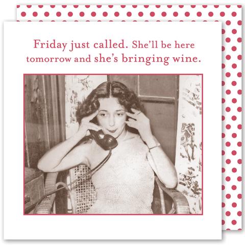 Sassy Cocktail Napkins -Friday Just Called
