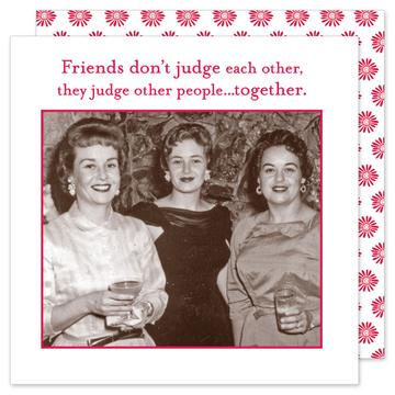 Sassy Cocktail Napkins -Friends Don't Judge