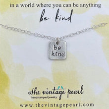 Load image into Gallery viewer, VP Be Kind Necklace
